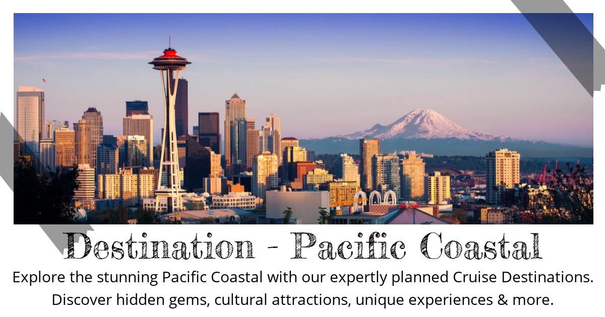 Destination - Pacific Coastal - Destination Guide