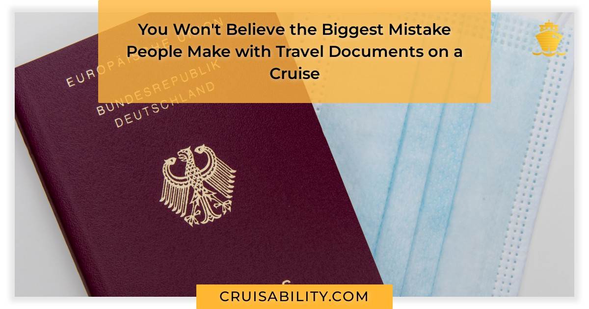 You Won't Believe the Biggest Mistake People Make with Travel Documents