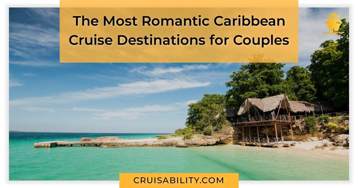 romantic caribbean cruise